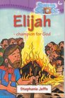 Elijah  Champion for God