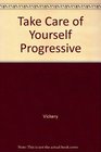 Take Care of Yourself Progressive