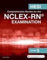 HESI Comprehensive Review for the NCLEXRN Examination 5e