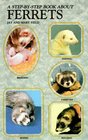 A Step by Step Book About Ferrets