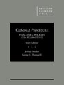 Criminal Procedure Principles Policies and Perspectives 6th  CasebookPlus