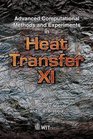 Advanced Computational Methods and Experiments in Heat Transfer X
