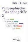 Philosophische Grundbegriffe 2