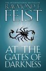 At the Gates of Darkness Raymond E Feist
