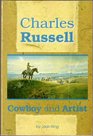 Charles Russell Cowboy and Artist