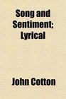 Song and Sentiment Lyrical