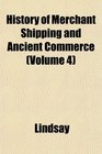 History of Merchant Shipping and Ancient Commerce