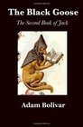 The Black Goose The Second Book of Jack