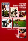 Career Infomation Center 9 Manufacturing