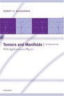 Tensors and Manifolds With Applications to Physics