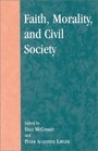 Faith Morality and Civil Society