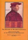The Humor of Huldrych Zwingli The Lighter Side of the Protestant Reformation