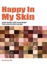 Happy in My Skin