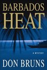 Barbados Heat (Mike Sever, Bk 2)