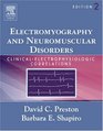 Electromyography and Neuromuscular Disorders ClinicalElectrophysiologic Correlations Textbook with CDROM