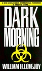 Dark Morning