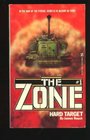 Hard Target (The Zone, No. 1)