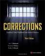 Corrections Third Edition Exploring Crime Punishment and Justice in America