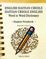 English Haitian Creole Haitian Creaole English Word to Word Dictionary Student Notebook