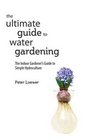 Hydroponics for Houseplants An Indoor Gardener's Guide to Growing Without Soil