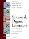 Microscale Organic Laboratory with Multistep and Multiscale Syntheses