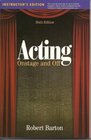 ACTING ONSTAGE AND OFF SIXTH EDITION INSTRUCTOR'S EDITION