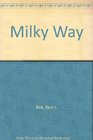 The Milky Way Fourth edition