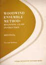 Woodwind Ensemble Method Beginning Class Instruction in Flute Oboe Clarinet