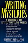 Writing Mysteries A Handbook by the Mystery Writers of America