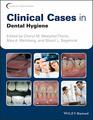 Clinical Cases in Dental Hygiene (Clinical Cases (Dentistry))