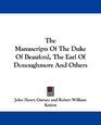 The Manuscripts Of The Duke Of Beauford The Earl Of Donoughmore And Others