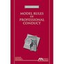 Model Rules of Professional Conduct 2016 Edition