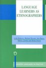 Language Learners As Ethnographers