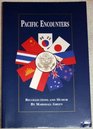 Pacific encounters Recollections and humor
