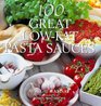 100 Great Low Fat Pasta Sauces
