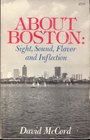 About Boston Sight Sound Flavor and Inflection