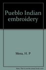 Pueblo Indian embroidery