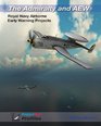 The Admiralty and AEW Royal Navy Airborne Early Warning Projects