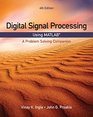 Digital Signal Processing Using MATLAB A Problem Solving Companion