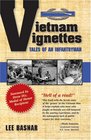 Vietnam Vignettes Tales of an Infantryman