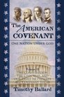 The American Covenant - One Nation Under God - Vol 2 - One Nation Under God