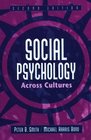 Social Psychology Across Cultures