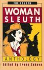 The Fourth WomanSleuth Anthology Contemporary Mystery Stories by Women