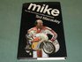 Mike The life and times of Mike Hailwood