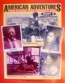 American Adventures True Stories From America's Past 1870 to Present Part 2