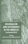 Regionalism and Governance in the Americas Continental Drift