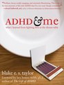 ADHD  Me What I Learned from Lighting Fires at the Dinner Table