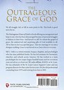 The Outrageous Grace of God