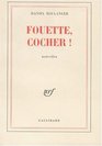 Fouette cocher