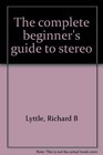 The complete beginner's guide to stereo